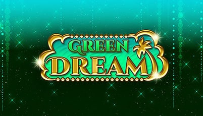 Green Dream